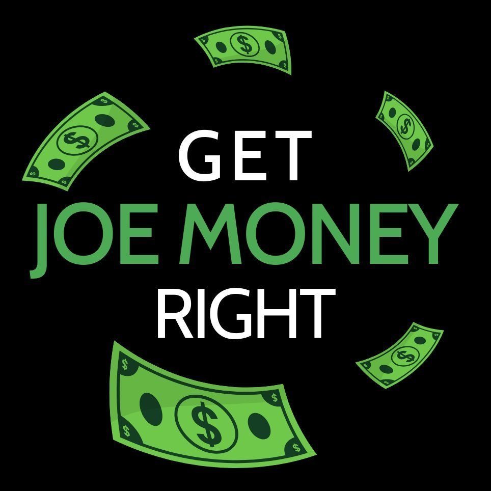 Get Joe Money Right